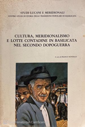 CULTURA, MERIDIONALISMO, E LE LOTTE CONTADINE IN BASILICATA NEL SECONDO DOPOGUERRA